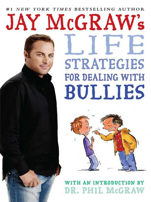 Title details for Jay McGraw's Life Strategies for Dealing with Bullies by Jay McGraw - Wait list